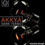 Akkya: Dark Tekno (Sample Packs)