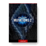 Native Instruments - Evolve Mutations 2