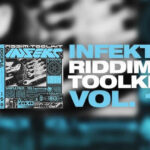 INFEKT – Riddim Toolkit (Sample Packs)