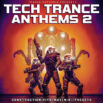 Tech Trance Anthems 2 (Sample Packs)
