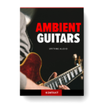Spitfire Audio – Ambient Guitars
