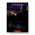 CineSamples – Randys Prepared Piano
