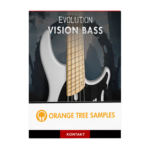 Orange Tree Samples - Evolution Vision Bass