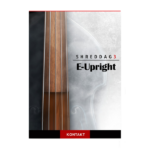 Impact Soundworks – Shreddage 3 E-Upright
